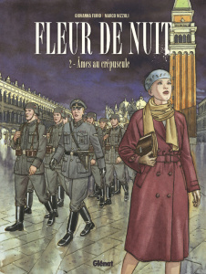 Fleur de Nuit. Tome 2 : Âmes au crépuscule - Furio Giovanna ; Nizzoli Marco ; Schmid Aurore