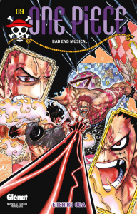 One Piece Tome 89 : Bad end musical - Oda Eiichirô ; Rabahi Djamel ; Favereau Julien