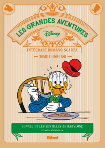 Les grandes aventures - Intégrale Romano Scarpa Tome 5 : 1960/1961. Les Lentilles de Babylone et aut - Scarpa Romano ; Boschi Luca ; Jennequin Jean-Paul