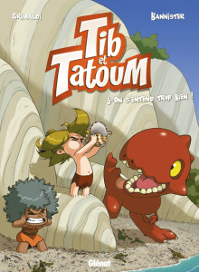 Tib et Tatoum Tome 5 : On s'entend trop bien ! - Grimaldi Flora