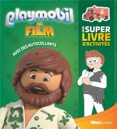 Playmobil Le Film. Mon super livre d'activités avec des autocollants - COLLECTIF