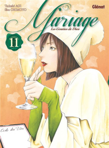 Les Gouttes de Dieu - Mariage Tome 11 - Agi Tadashi ; Okimoto Shu ; Thévenon Anne-Sophie