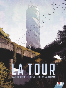 La Tour Tome 1 - Kounen Jan ; Ladgham Omar ; Mr Fab