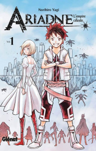 Ariadne - L'empire céleste Tome 1 - Yagi Norihiro ; Deleule David