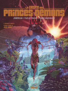 La Geste des Princes-Démons Tome 2 : Malagate le monstre - Morvan ; Traisci ; Marinacci ; Vance