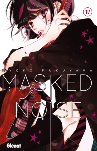 Masked Noise Tome 17 - Fukuyama Ryoko