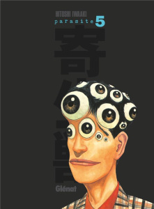 Parasite Tome 5 - Iwaaki Hitoshi ; Deleule David