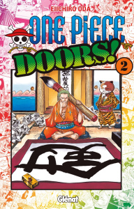 One Piece : Doors ! Tome 2 - Oda Eiichirô