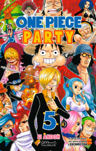 One Piece Party Tome 5 - Andoh Ei ; Oda Eiichirô ; Rabahi Djamel