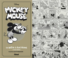 Mickey Mouse Tome 7 : La Boîte à électrons et autres histoires - Gottfredson Floyd ; Gerstein David ; Andrae Thomas