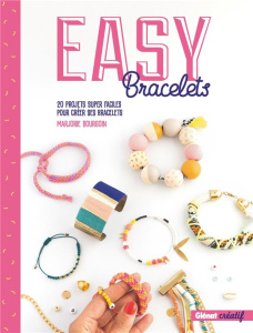 Easy bracelets - Bourgoin Marjorie