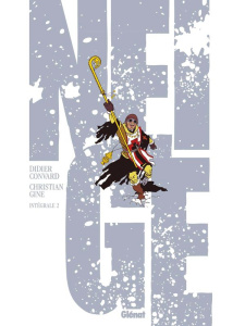 Neige Intégrale 2 : Tomes 6 à 10 - Convard Didier ; Gine Christian