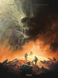 Noir Horizon Tome 1 : Sitra Ahara - Pelaez Philippe ; Blasco-Martinez Benjamin