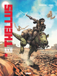 Thellus - Le Cycle d'Eva Samas Tome 2 - Mogavino Simona ; Gomez Carlos ; Lapo Alessio