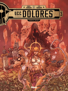 UCC Dolores Tome 3 : Cristal rouge - Tarquin Didier ; Tarquin Lyse
