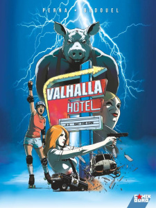 Valhalla Hotel Tome 2 : Eat the gun - Bedouel Fabien ; Perna Pat