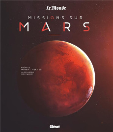 Missions sur Mars - Mortarino Alessandro ; Reeves Hubert ; Salzmann Sy