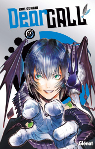 Dear Call Tome 2 - Gunchi Kiri ; Thévenon Anne-Sophie