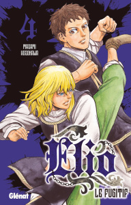 Elio le fugitif Tome 4 - Hosokawa Masami