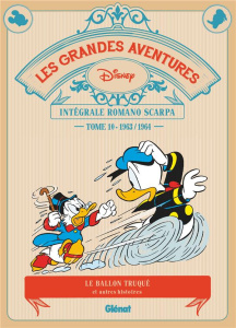 Les grandes aventures - Intégrale Romano Scarpa Tome 1 : 1963/1964. Le ballon truqué - Scarpa Romano