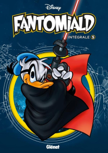 Fantomiald Intégrale 5 - COLLECTIF DISNEY