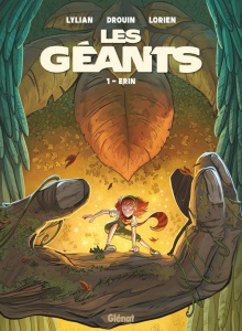 Les géants Tome 1 : Erin - Avec un papertoy - Lylian ; Drouin ; Lorien