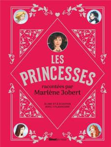 Les princesses racontées par Marlène Jobert - Jobert Marlène