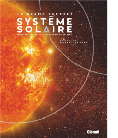 Le grand coffret Système solaire - Dambeck Thorsten ; Mortarino Alessandro ; Reeves H