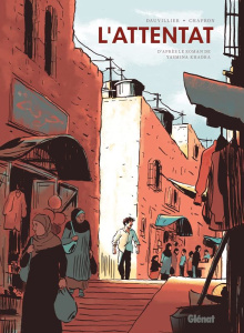 L'attentat - Dauvillier Loïc ; Chapron Glen ; Khadra Yasmina