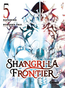 Shangri-La Frontier Tome 5 - KATARINA/FUJI