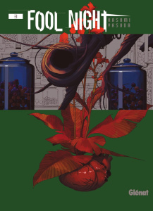 Fool Night Tome 3 - Yasuda Kasumi ; Kanehisa Hana