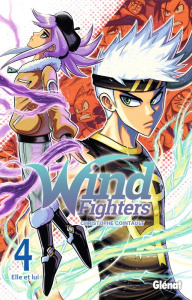 Wind Fighters Tome 4 : Elle et lui - Cointault Christophe