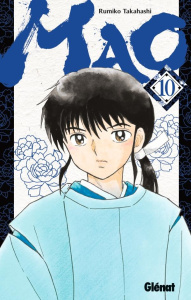 Mao Tome 10 - Takahashi Rumiko ; Indei Akiko ; Fernande Pierre