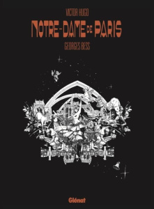 Notre-Dame de Paris - Bess Georges ; Bess Pia ; Hugo Victor