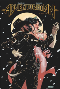 Adventureman Tome 2 : Une féérie new-yorkaise - Fraction ; Dodson