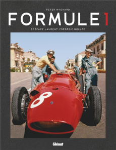 Formule 1. Edition actualisée - Nygaard Peter ; Bollée Laurent-Frédéric ; Laoudi M