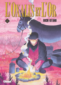 L'oxalis et l'or Tome 7 - Kitano Eiichi ; Thévenon Anne-Sophie