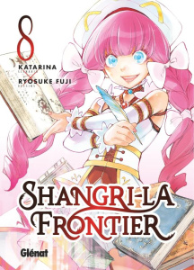 Shangri-La Frontier Tome 8 - KATARINA/FUJI