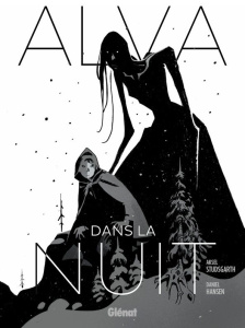 Alva dans la nuit - Studsgarth Aksel ; Hansen Daniel