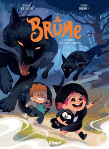Brume Tome 2 : La forêt des âmes perdues - Pélissier Jérôme ; Hinder Carine