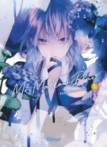 Mr Mallow Blue Tome 1 - Samamiya Akaza ; Kanehisa Hana