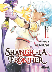 Shangri-La Frontier Tome 11 - KATARINA/FUJI