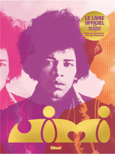 Jimi Hendrix, le livre officiel - McDermott John ; Hendrix Janie ; Laugier Christine