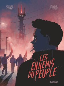 Les ennemis du peuple - Pagani Emiliano ; Bizzarri Vincenzo ; Dauniol-Rema