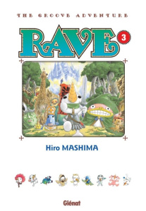 Rave Tome 3 - Mashima Hiro ; Lamodière Fédoua