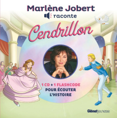 Cendrillon. Avec 1 CD audio - Jobert Marlène ; Harchy Philippe ; Perrault Charle