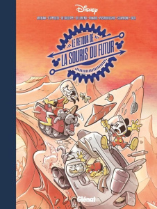 Disney : Le retour de la souris du futur - Collectif