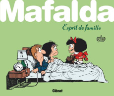 Mafalda : Esprit de famille ! - Quino