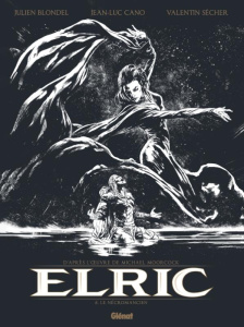 Elric Tome 5 : Le nécromancien - Edition spéciale en noir & blanc - Blondel Julien ; Cano Jean-Luc ; Sécher Valentin