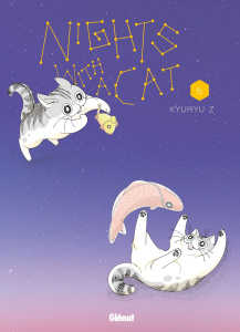 Nights with a cat Tome 6 - Kyuryu Z ; Mahmoudian Eléonore
